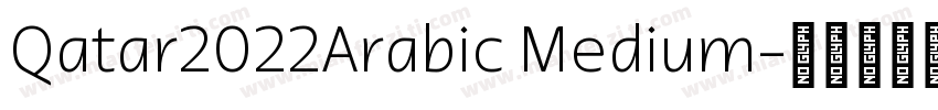 Qatar2022Arabic Medium字体转换